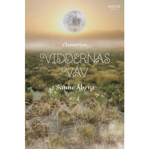 Viddernas Väv - Sanne Åberg