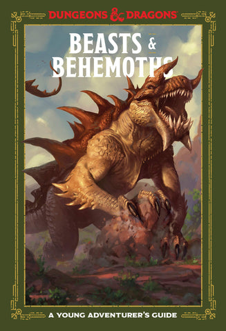 Dungeons & Dragons A Young Adventurer's Guide: Beasts & Behemoths