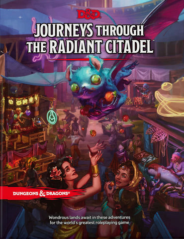 Dungeons & Dragons: Journeys Through the Radiant Citadel